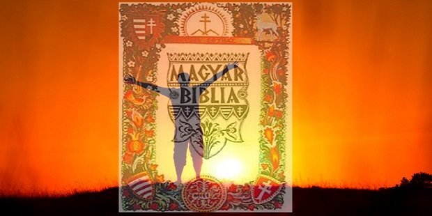A Magyar Biblia- Ősi törvények